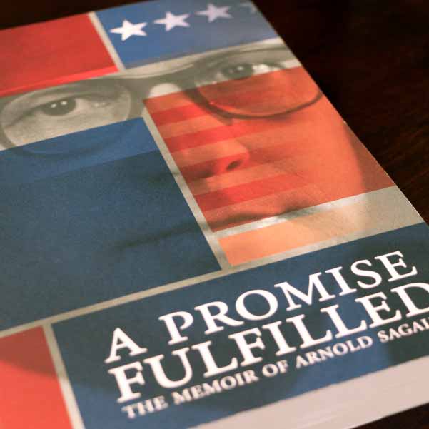 A Promise Fulfilled, The Memoir of Arnold Sagalyn. Publication Design